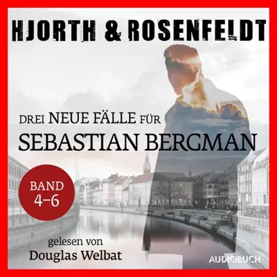 Michael Hjorth, Hans Rosenfeldt: Sebastian Bergman 4-6 - Das Mädchen, das Verstummte - Ein Fall für Sebastian Bergman, Band 4-6 (AudiobookFormat, german language, 2000)