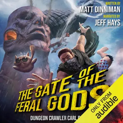Matt Dinniman: Dungeon Crawler Carl 04 - The Gate of the Feral Gods - Dungeon Crawler Carl, Book 4 (AudiobookFormat, english language, 2021)