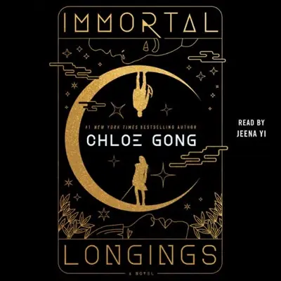 Chloe Gong: Immortal Longings (AudiobookFormat, German language, Audible Studios)