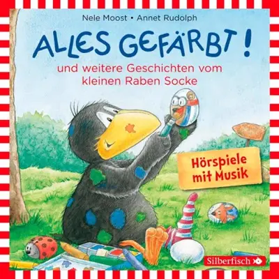 Nele Moost, Annet Rudolph: Alles gefärbt! und weitere Geschichten vom kleinen Raben Socke (AudiobookFormat, German language, HörbucHHamburg HHV GmbH)