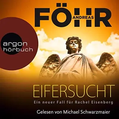 Andreas Föhr: Eifersucht (AudiobookFormat, German language, Argon Verlag)