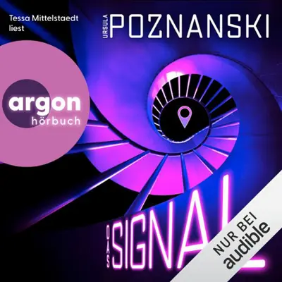 Ursula Poznanski: Das Signal (AudiobookFormat, german language, 2026)