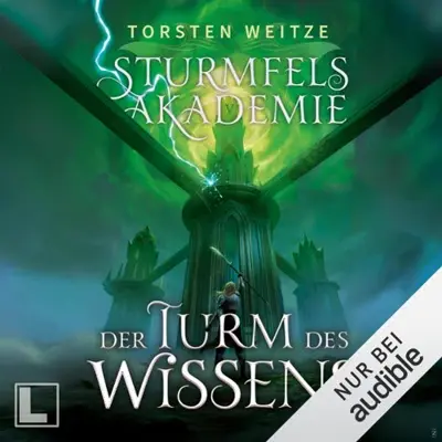 Torsten Weitze: Der Turm des Wissens (AudiobookFormat, German language, LAUSCH medien)