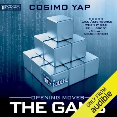 Cosimo Yap: Opening Moves (AudiobookFormat, Podium Audio)