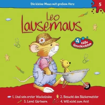 Maren Hargesheimer: Leo Lausemaus und sein erster Wackelzahn (AudiobookFormat, German language, Kiddinx Media GmbH)