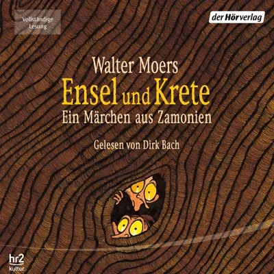 Walter Moers: Zamonien 02 - Ensel und Krete - Zamonien 2 (AudiobookFormat, german language, 2001, Der Hörverlag)