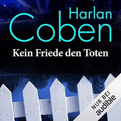 Harlan Coben: Kein Friede den Toten (AudiobookFormat, German language, Audible Studios)