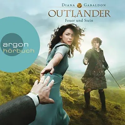 Diana Gabaldon: Feuer und Stein (AudiobookFormat, German language, Argon Verlag)