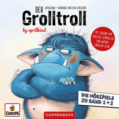 Kai Hohage: Der Grolltroll 1&2 - Der Grolltroll / Der Grolltroll grollt heute nicht!? - Der Grolltroll 1&2 (AudiobookFormat, german language, 2020, EUROPA/Sony Music Family Entertainment)