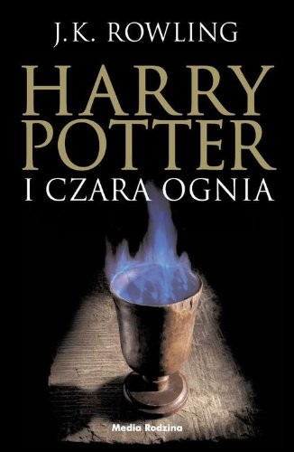Joanne K. Rowling: Harry Potter i Czara Ognia (Paperback, Media Rodzina)