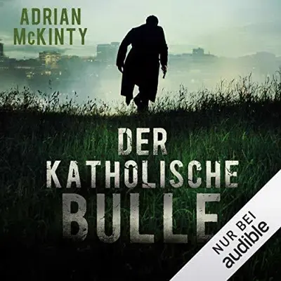 Adrian McKinty: Der katholische Bulle (AudiobookFormat)