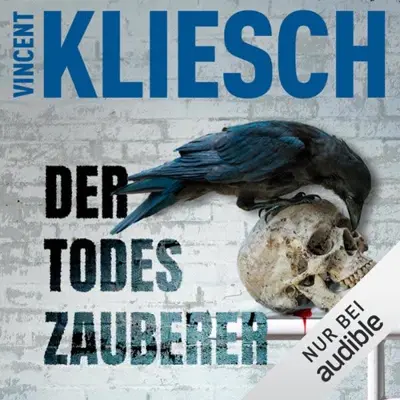 Vincent Kliesch: Der Todeszauberer (AudiobookFormat, German language, Audible Studios)