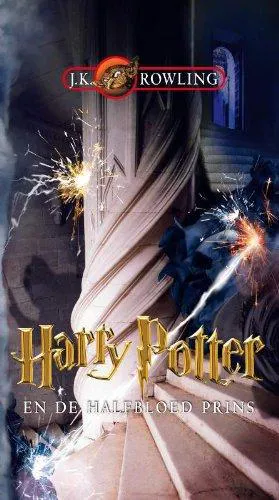 Joanne K. Rowling: Harry Potter en de halfbloed prins (Dutch language)