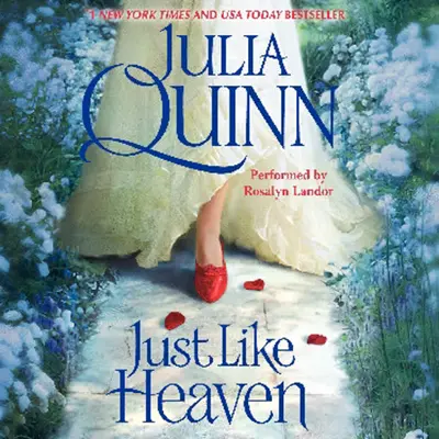 Julia Quinn: Just Like Heaven (Unabridged) (AudiobookFormat, 2011, HarperAudio)