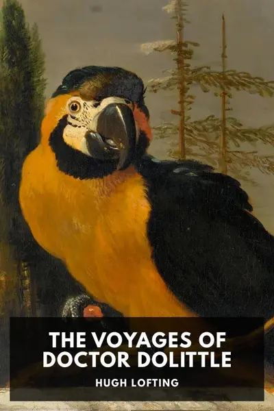 Hugh Lofting: The Voyages of Doctor Dolittle (AudiobookFormat, en-US language, 2022, Standard Ebooks)