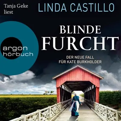 Linda Castillo: Blinde Furcht (AudiobookFormat, German language, Argon Verlag)