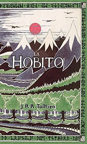 J. R. R. Tolkien: La hobito (Esperanto language, 2015, Evertype Publications)
