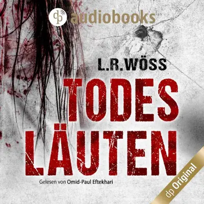L. R. Wöss: Wakolbinger und Panzenböck 02 - Todesläuten - Wakolbinger und Panzenböck 2 (AudiobookFormat, german language, 2022)