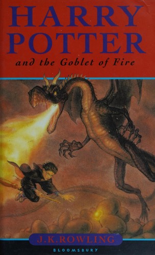 Joanne K. Rowling: Harry Potter and the Goblet of Fire (2000, Bloomsbury)