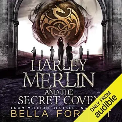 Bella Forrest: Harley Merlin and the Secret Coven (AudiobookFormat)
