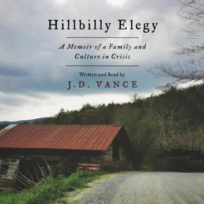 J. D. Vance: Hillbilly Elegy (AudiobookFormat, HarperCollins Publishers Limited)