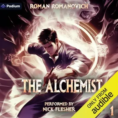 Roman Romanovich: The Alchemist (AudiobookFormat, Podium Audio)