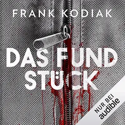 Frank Kodiak: Das Fundstück (AudiobookFormat, German language, Audio-To-Go)