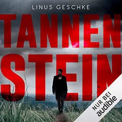 Linus Geschke: Tannenstein (AudiobookFormat)