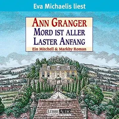 Ann Granger: Mord ist aller Laster Anfang (AudiobookFormat, German language, Lübbe Audio)