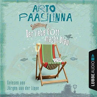 Arto Paasilinna: Der liebe Gott macht blau (AudiobookFormat, German language, Lübbe Audio)