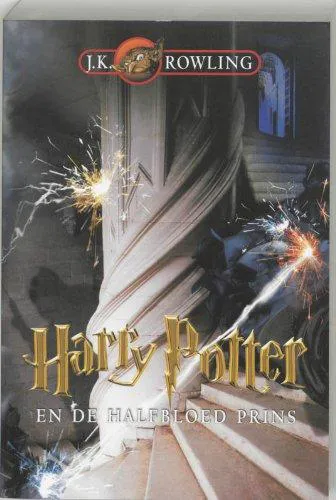 Joanne K. Rowling: Harry Potter en de halfbloed prins (Dutch language)