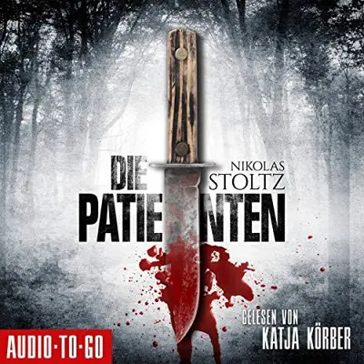 Nikolas Stoltz: Löwenstein & Berger 01 - Die Patienten - Löwenstein & Berger 1 (AudiobookFormat, german language, 2020, Audio-To-Go Publishing Ltd.)