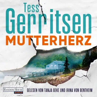 Tess Gerritsen, Andreas Jäger - Übersetzer: Mutterherz (AudiobookFormat, German language, Random House Audio, Deutschland)