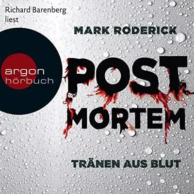 Mark Roderick: Tränen aus Blut (AudiobookFormat, German language, Argon Verlag)