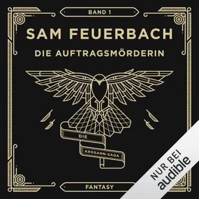 Sam Feuerbach: Die Auftragsmörderin (AudiobookFormat, German language, Audible Studios)