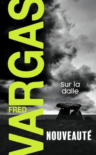 Fred Vargas: Sur la dalle (French language, 2024, J'ai Lu)