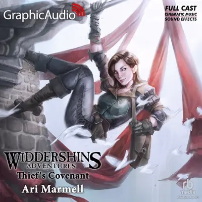 GraphicAudio: Widdershins Adventures 1: Thief's Covenant (AudiobookFormat, 2015, GraphicAudio)