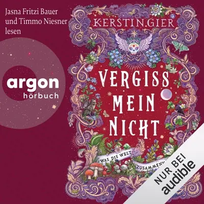Kerstin Gier: Vergissmeinnicht – Was die Welt zusammenhält (AudiobookFormat, German language, Argon Verlag)