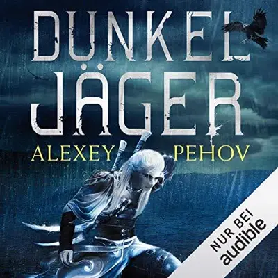 Alexey Pehov: Dunkeljäger (AudiobookFormat)