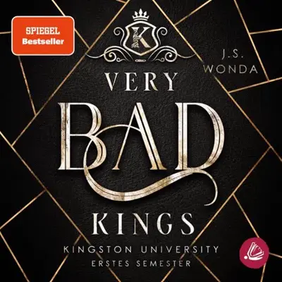 J. S. Wonda: Very Bad Kings (AudiobookFormat, German language, Miss Motte Audio)