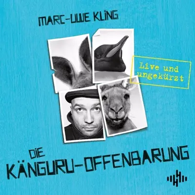 Marc-Uwe Kling: Die Känguru-Offenbarung: Live und ungekürzt (AudiobookFormat, German language, 2014, John von RBmedia Verlag)