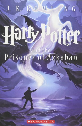 Joanne K. Rowling: Harry Potter and the Prisoner of Azkaban (Paperback, 2013, Scholastic)