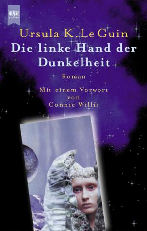 Ursula K. Le Guin: Die linke Hand der Dunkelheit. (Paperback, German language, Heyne)