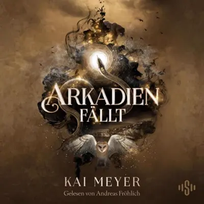 Kai Meyer: Arkadien fällt (AudiobookFormat, German language, HörbucHHamburg HHV GmbH)