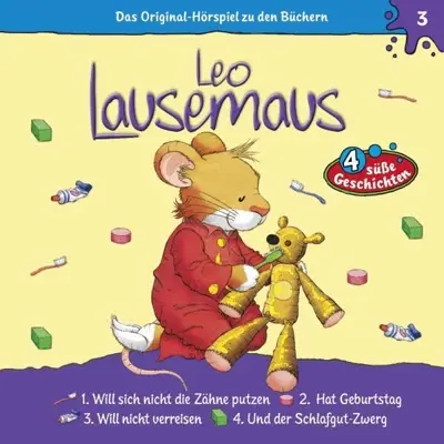 Maren Hargesheimer: Leo Lausemaus will sich nicht die Zähne putzen (AudiobookFormat, German language, Kiddinx Media GmbH)