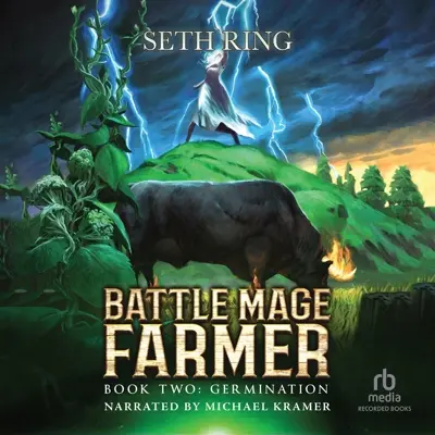 Seth Ring: Battle Mage Farmer 02 - Germination - A Fantasy LitRPG Adventure (Farmer Mage, Book 2) (AudiobookFormat, english language, 2022, Recorded Books)
