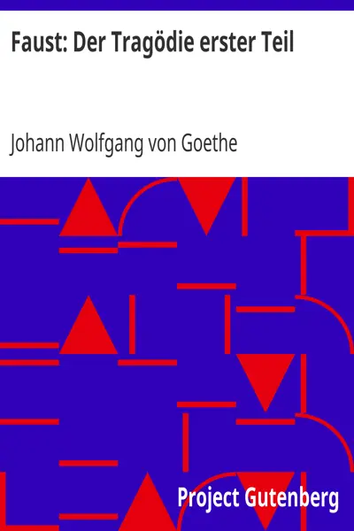 Johann Wolfgang von Goethe: Faust: Der Tragödie erster Teil (AudiobookFormat, de language, 2000)