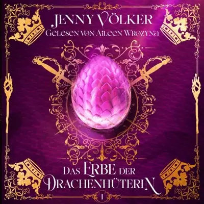 Jenny Völker: Das Erbe der Drachenhüterin (AudiobookFormat, German language, Winterfeld Verlag)