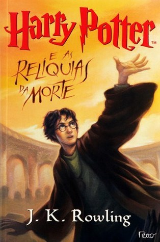 Joanne K. Rowling: Harry Potter e as Relíquias da Morte (Portuguese language, Rocco)