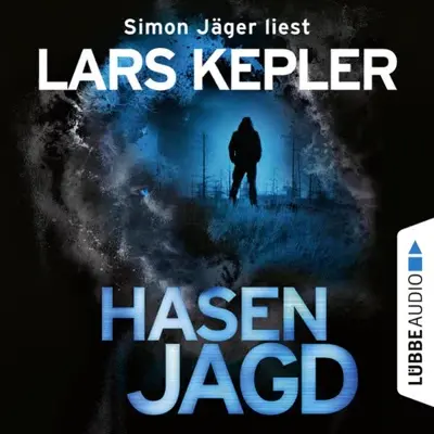 Lars Kepler: Hasenjagd (AudiobookFormat, German language, Lübbe Audio)